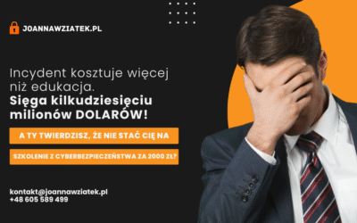 Budżet 2026: dlaczego szkolenia z cyberbezpieczeństwa to „must-have” (nawet gdy masz świetne IT)