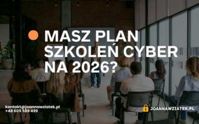 2026: plan szkoleń cyber dla firm, które nie mają działu bezpieczeństwa
